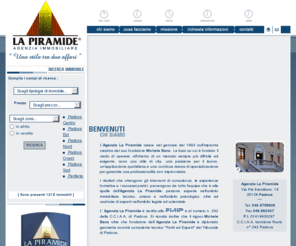 lapiramideagenziaimmobiliare.com: Agenzia Immobiliare Padova Vendita Appartamenti Veneto - Agenzia Immobiliare la Piramide a Padova
Agenzia Immobiliare la Piramide a Padova, compravendite e locazioni di immobili ad uso residenziale, commerciale, industriale e artigianale, consulenza e stime.