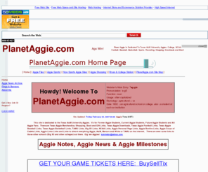 planetaggie.com: Planet Aggie: Texas A&M Aggie Links to NCAA Football & Sports
Planet Aggie:  Texas Aggie Links, Shopping, Football, NCAA, sports, recruiting, personal pages and Downloads