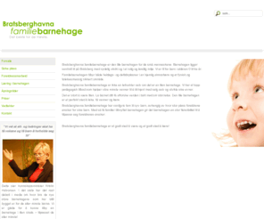 bratsberghavna.com: Bratsberghavna familebarnehage
Joomla! - the dynamic portal engine and content management system