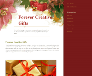 forevercreativegifts.com: Forever creative Gifts : forevercreativegifts.com
Forever Creative Gifts is Provide you wide collection of gifts for every special  occassion  on inmatchable price