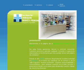 farmaciatrives.es: Farmacia ENRIQUE TRIVES PRADA - presentación
farmacia trives