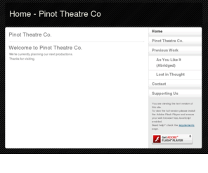 pinottheatre.com: Home - Pinot Theatre Co
Pinot Theatre Co