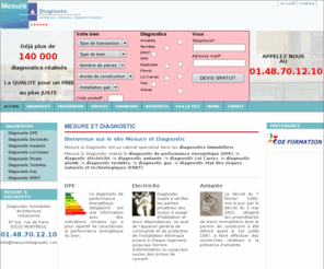 diagnostiqueimmobilier.com: MESURE ET DIAGNOSTIC - Diagnostic, Amiante, plomb, termites, carrez, ERNT, BPE, CNH, PTZ, Gaz, electrique - Devis en ligne gratuit
Cabinet d'architecture Mesure et Diagnostic - Diagnostics immobiliers, Paris, Lyon, Marseille, Lille : electrique, amiante, plomb, termites, CNH, DPE, ERNT, Loi Carrez 