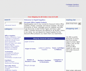 rapidsupplies.com: Discount Office Supplies, Printer Paper, Avery Labels, Discount Office Products
Online Office Supplies at Rapid Supplies. Your source for discount office supplies, printer paper, avery labels and discount office products