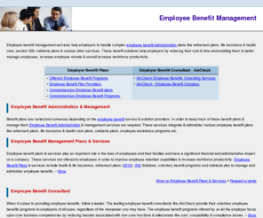 employee-benefit-services.com: Employee Benefit Management Services, AmCheck Employee Benefit Management & Administration Services
Employee benefit management services by AmCheck helping employer to handle complex employee benefit administration services like retirement plans, life insurance & health care, section 529, cafeteria plans & various other benefit services.