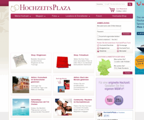 hochzeitsplaza.net: Hochzeit - HochzeitsPlaza.de - Hochzeits-Locations, Ideen zur Hochzeit
Planen Sie Ihre Hochzeit auf HochzeitsPlaza mit kostenlosen Planungs-Tools, Fotogalerien, Hochzeits-Locations, Brautmode, Hochzeits-DJs, Hochzeits-Fotografen, Hochzeitsplanung ...