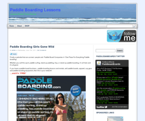 paddleboardinglessons.com: Paddle Boarding Lessons
Rentals-Tours-Lessons-Demos