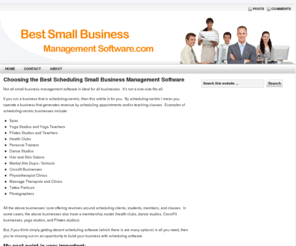 bestsmallbusinessmanagementsoftware.com: Choosing The Best Scheduling Small Business Management Software
If you're a scheduling-centric business, you need small business management software that not only improves efficiency, but also generates profits.  Learn more here.