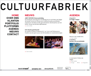 cultuurfabriek.nl: Cultuurfabriek  - Home
Cultuurfabriek in Pakhuis de Zwijger organiseert culturele en sociale evenementen