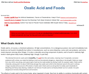 oxalicacidinfo.com: Oxalic Acid and Foods
Oxalic acid in foods: hard facts about why and whether it is a risk.