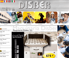 disber.com: DISBER, maquinaria para la madera - unicair, woodman, woodman professional, bricook, comatic, clavadoras, grapadoras, compresores, herramientas, accesorios, woodworking machinery, nailer, staplers, compressors, tools, cloueuses, agrafeuses, compresseurs, outillage, connections, racords, cepilladoras, combinadas, dégauchisseuses, combinées, sierras circulares, escuadradoras, scies circulaires, scies à format, sierras de cinta, scies à ruban, tupis, toupies, lijadoras, ponceuses, tornos, tours, taladros, mortaiseuses, regruesadoras, raboteuses, ingleteadoras, scies à onglets, mesas de trabajo, tables de travail, aspiradores industriales, aspirateurs industriels, ventiladores, ventilateurs, ...
DISBER, maquinaria para la madera - unicair, woodman, woodman professional, bricook, comatic, clavadoras, grapadoras, compresores, herramientas, accesorios, woodworking machinery, nailer, staplers, compressors, tools, cloueuses, agrafeuses, compresseurs, outillage, connections, racords, cepilladoras, combinadas, dégauchisseuses, combinées, sierras circulares, escuadradoras, scies circulaires, scies à format, sierras de cinta, scies à ruban, tupis, toupies, lijadoras, ponceuses, tornos, tours, taladros, mortaiseuses, regruesadoras, raboteuses, ingleteadoras, scies à onglets, mesas de trabajo, tables de travail, aspiradores industriales, aspirateurs industriels, ventiladores, ventilateurs, ... 