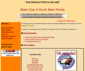 miataclubofsouthwestflorida.com: Miata Club of South West Florida Home Page
Miata Club of South West Florida