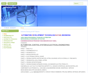 adtbatam.com: Selamat Datang di ADT Batam
ADT Batam - Automation, Control System, Jual PLC,  Engineering, Electronic Components Supplier, Consultance & Traning Centre