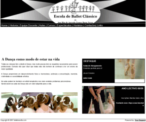 balletanarita.com: Escola de Ballet Clássico de Ana Rita Baeta Neves
Escola de Ballet Classico Ana Rita Baeta Neves, ensino profissional para alunos dos 4 aos 80 anos