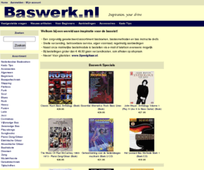 baswerk.nl: Baswerk.nl, Basboeken, bas tabulatuur, basles dvd, play-alongs, lesmethoden en basgitaar instructie dvd s
Baswerk.nl - Latin Bashistorie Slapping Funk Songbooks Algemeen Beginners Soul Diversen Muziektheorie Play-alongs Jazz Blues Contrabas Heavy Basspeltechniek Fusion Geluidstechniek Rock Zang Accessoires Tijdschriften Piano/Zang/Gitaar Fretloos Kado Tips Akoestische Gitaar Elektrische Gitaar Vijfsnarige Bas Zessnarige Bas Nederlandse Basboeken bastabulatuur, play-along, instructiedvd s, bas songbooks, baslesboeken, basles methoden, bas methodes