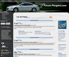 forum-peugeot.com: Peugeot : Informations et forums automobiles
Toute l'actualité Peugeot: scoops, nouvelle Peugeot 207, salons, partenariats, concept-car, les dernières nouveautés, la protection de l'environnement, les technologies du futur,...