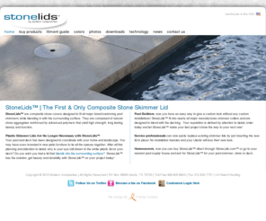 stonelids.com: StoneLids™ | The First & Only Composite Stone Skimmer Lid | StoneLids™
StoneLids™ are composite stone covers designed to blend in with the surrounding surface. They are composed of natural stone aggregates reinforced by advanced polymers that yield high strength, long lasting beauty and function.