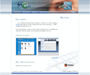 ine.cz: ine.cz - internet evolution [AKA insight.cz]
ine.cz - web application development
