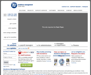 timezoneadmin.net: Workforce Management Software, Time Clock | itr - Workforce Management
Collect and manage employee time and attendance  information with ITRâs TimeZone™ workforce management software - automates employee scheduling, data collection, accruals management and time tracking, and ensures compliance with regulations like FLSA.