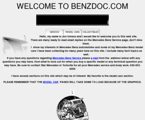 benzdoc.net: BENZDOC, MERCEDES BENZ SERVICE INFO AND MODELS CARS
Pictures of the finest mercedes die cast models, Mercedes Benz Service Advice, Many photos of Mercedes Die-Cast Models of all types.