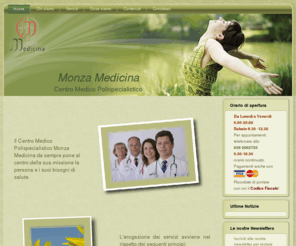 monzamedicina.com: Benvenuti a Monza Medicina
Monza Medicina Centro Polispecialistico