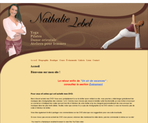 nathalielebel.com: Accueil - Nathalie Lebel
Nathalie Lebel enseigne la danse orientale (baladi) depuis 1990 dans plusieurs villes du Québec. Elle a produit une série de dvd d’enseignement de la danse orientale et offre des stages de perfectionnement au Canada, aux Etats-Unis et en Europe.