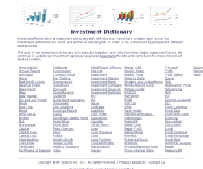 investmentterms.net: Investment Dictionary
Investment Dictionary - Investment terms and phrases