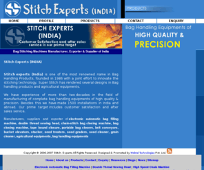 stitchexperts.com: Bag Stitching Machines Manufacturer, Exporter & Supplier of India
Bag Stitching Machines Manufacturer, Exporter & Supplier of India - Also manufacturer of Bag Handling Equipments, Portable Bag Closing Machines in India