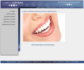 clinicacervera.com: Clinica Cervera - Clínica dental en Madrid y Majadahonda
Clínica Cervera - Clínica dental especialistas en ortodoncia en Madrid y Majadahonda