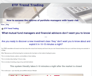 etf-trades.com: ETF Trend Trading
Discover the benefits of trading ETFs in your spare time