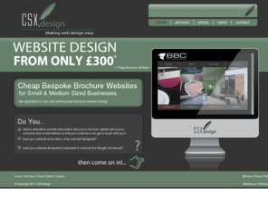 csxdesign.com: CSX Design - Surrey Web Design - Cheap Website Designers
CSX Design, We are a Surrey UK based Web Design company specialising in Low Cost/Cheap Brochure Websites for Small Businesses