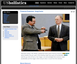 usballistics.com: Firearms Examiner: Greg Karim
web page of firearm and tool mark examiner Greg Karim