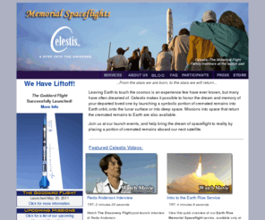 celestis.com: Celestis, Inc.  - Launch ashes - Space burial - Space funeral - Cremation memorials
Celestis Memorial Spaceflights launch a symbolic portion of your loved one's cremated remains into space.  Join us at our launch events.