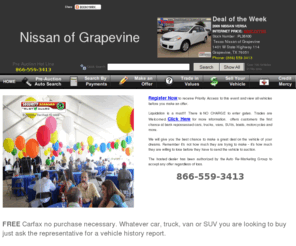 texasnissan.net: Texas Nissan of Grapevine l Number One l Nissan  Parts Service
Nissan of Grapevine - Texas Nissan  offers customers the first chance at pre auction vehicles like bank repossessed cars, SUVs, boats, motorcycles and more. We will give you the best chance to make a great deal on the vehicle of your dreams NO HASSLES NO GIMMICKS