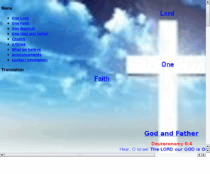 apostles-church.com: The Apostles Church
Deuteronomy 6:4  Hear, O Israel: The LORD our GOD is One LORD