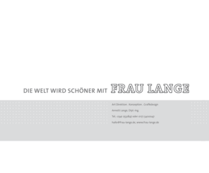 frau-lange.com: Frau Lange - Art Direktion. Konzeption. Grafikdesign
