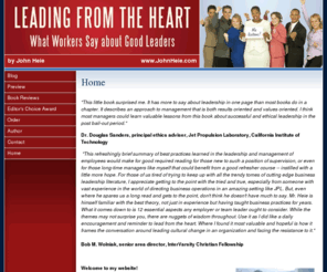 johnheie.com: Good leadership for higher worker productivity
Welcome to the official website of John Heie, author of Leading from the Heart: What Workers Say about Good Leaders. Learn all about John Heie and Leading from the Heart: What Workers Say about Good Leaders