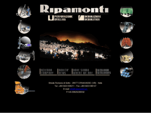 ripamonti.net: :: Ripamonti - Perforazioni Demolizioni Esplosivi ::
Ripamonti, ditta impegnata nel settore dello sfruttamento del marmo e del granito, opera nel campo dell'esplosivo, delle attrezzature per cava e miniera.Svolge lavori di ristrutturazione, di ingegneria civile e di demolizione. 