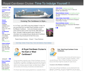 royal-carribean-cruise.com: Royal Carribean Cruise: What's Better? East Carribean Or
West?
Royal Carribean Cruise option: East versus West Carribean, advice for those who've never been before. What will you see, and what will you miss out on?