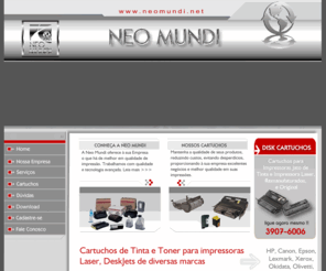 neomundi.net: :: Neo Mundi
Neo Mundi - cartuchos para impressoras jato de tinta e laser, remanufaturados e originais