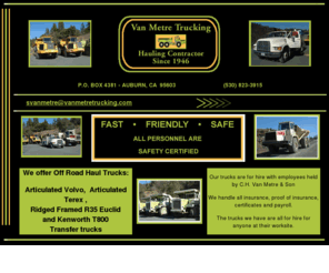 chvanmetreandson.com: Van Metre Trucking
We offer Off Road Haul Trucks, trucking & hauling services, located in Auburn and serve Northern CA