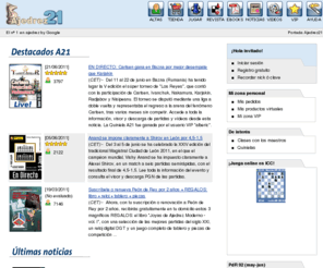 ajedrez21.com: Bienvenido a Ajedrez21
Lo más destacado del ajedrez español e internacional. Tienda de ajedrez online 24/7
