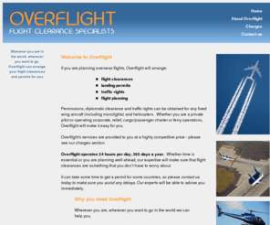 overflight.co.uk: Overflight flight clearance specialists
Overflight, the flight clearance specialists, providing worldwide landing permits, overflights, landing permissions, diplomatic clearance, traffic rights