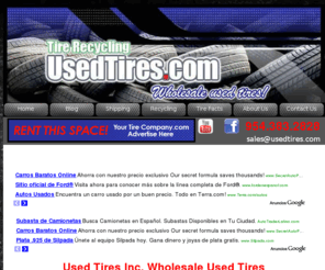 neumaticosnuevos.com: Usedtires.com online store and used tires wholesale:
Usedtires.com Wholesale Used Tires,  Usedtires.com ships container loads of wholesale used tires worldwide direct to your door.  Visit our online retail store.