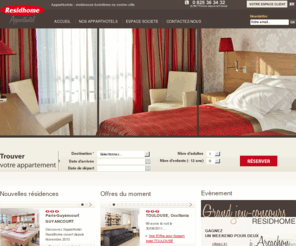 residhome.fr: Residhome Apparthotel - Rsidences hotelires, aparthotels, hotel
Residhome : Rsidence d'affaires et de tourisme en France - sminaires, voyages d'affaires, salons professionnels...