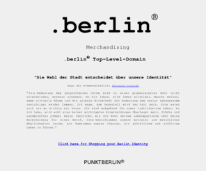 dotberlin.biz: .berlin - CitySloganMerchandising
.berlin und andere Städt-Domain-Endungen - Beratung, Merchandising, Unternehmungen