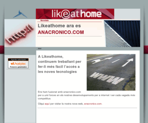 likeathome.com: Likeathome - Serveis Web Integrals - Inici
Likeathome - Serveis web integrals