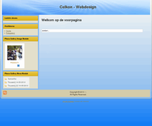 celkon-webdesign.com: Welkom op de voorpagina
Joomla! - Het dynamische portaal- en Content Management Systeem