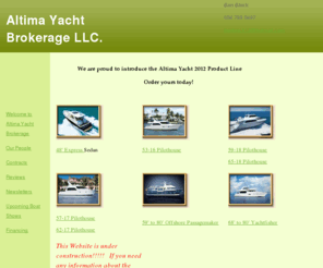 altimayt.com: Altima Yacht Brokerage LLC
see the Best Yachts today