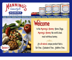 manningshominy.com: Manning's Homestyle Hominy - An all natural product
Order Mannings Hominy, an all natural, unique product.